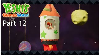 Yoshis Crafted World Part 12 — Blasting Off [upl. by Matteo]