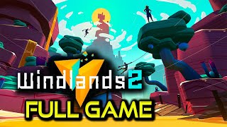 Windlands 2  Full Game Walkthrough  No Commentary [upl. by Anawd]