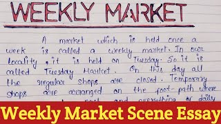 Weekly Market Essay In English  Paragraph On Weekly Market  Weekly Market Scene Essay For Class [upl. by Bald]