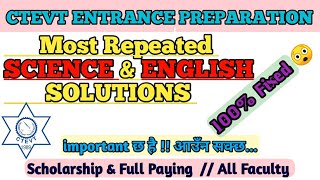 100 FIX Questions ll Most Repeated Questions llCtevt entrance exam solutions SCIENCE amp ENGLISH 2081 [upl. by Hatnamas]