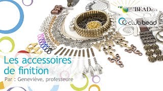 LES ACCESSOIRES DE FINITION [upl. by Airotahs844]