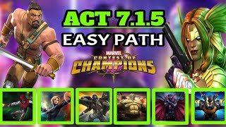 Mcoc Act 715 Easy Path Completion [upl. by Maiga978]