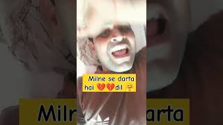 Milne se darta 💔💔dil 🤗 hindisong bollywood viral song [upl. by Ybbob]