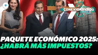 Paquete Económico 2025 Lo que debes saber del nuevo presupuesto  Reporte indigo [upl. by Llerraf247]