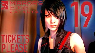 Lets Play Mirrors Edge Catalyst  Episode 19 Tickets Please  Railway Management Tycoon [upl. by Jerald]