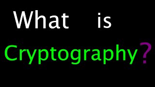 What is Cryptography  Introduction to Cryptography  Lesson 1 [upl. by Ignatz]