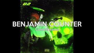 Comethazine  BENJAMIN COUNTER Lyrics [upl. by Eicyal322]