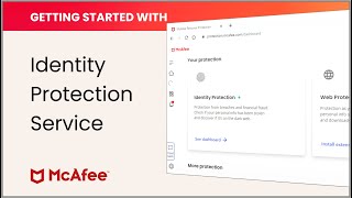 Getting started with McAfee Identity Protection Service [upl. by Drofub]