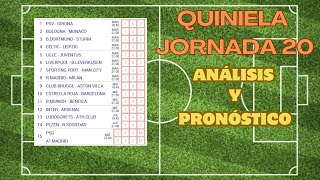 QUINIELA JORNADA 20  ANÁLISIS Y PRONÓSTICO [upl. by Gnahc]