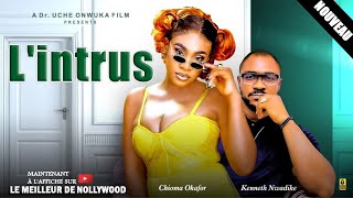 LINTRUS NOUVEAU FILM CHIOMA OKAFOR KENNETH NWADIKE PRITICAN YAKUBU 2024 FILM COMPLET FRANÇAIS [upl. by Hearn]