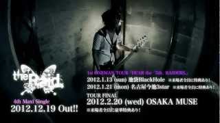 the Raid 欠落LOVER  PV spot （4th single release ＆東名阪ワンマンツアー決定） [upl. by Takeo]