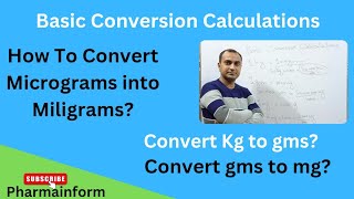 Conversion Calculations  Conversion of kg gm mg and Micrograms  Microgram to miligrams [upl. by Navets393]