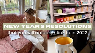 New Years Resolutions Ideas That You Will ACTUALLY Stick to in 2022 [upl. by Eimorej834]