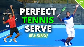 Perfect Tennis Serve in 5 Steps  Perfect Tennis Episode 1 [upl. by Merci219]