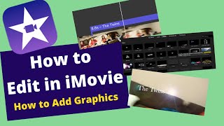 How to Add Graphics in iMovie  iMovie Tutorial 2020 [upl. by Goodhen952]