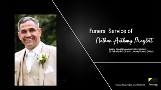 Funeral Service of Mr Nathan Anthony Maylett [upl. by Aehsa]