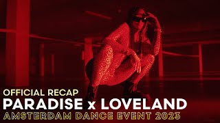 PARADISE x LOVELAND • ADE 2023  OFFICIAL RECAP [upl. by Anrapa873]