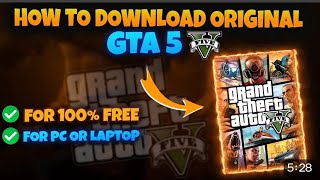 HOW TO DOWNLOAD GTA 5 IN PC OR LAPTOP  GTA 5 FOR FREE  GTA 5 2024 [upl. by Eihs]