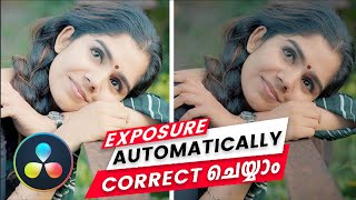 How to Correct Exposure Automatically in Davinci Resolve  Malayalam Color Grading Tutorial [upl. by Anam]