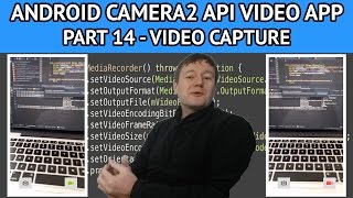 Android camera2 API video app  Part 14 capturing and saving videos [upl. by Cutcliffe146]