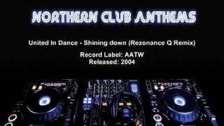 United In Dance  Shining down Rezonance Q Remix [upl. by Alakcim175]