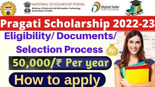 AICTE Pragati Scholarship 202223 Eligibility Criteria amp Apply Process202223  NSP 202223 [upl. by Lerret677]