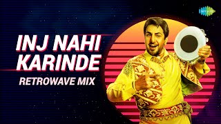 Inj Nahi Karinde  Retrowave Mix  Gurdas Maan  Raahi  Punjabi Retrowave Mix Songs [upl. by Anivlem729]