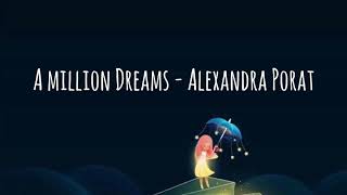 A Million Dreams  Cover oleh Alexandra Porat [upl. by Ragucci]