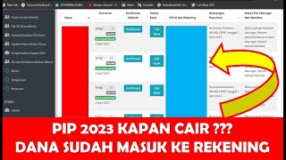 PIP 2023 KAPAN CAIR❓SILAHKAN DI CEK DANA SUDAH MASUK REKENING [upl. by Murtagh]