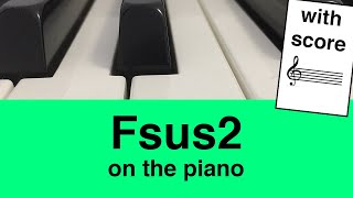 Fsus2 Chord On Piano [upl. by Larrabee]