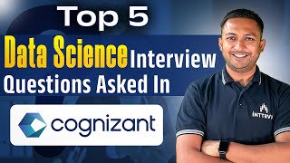 Data Science Interview Questions amp Answers Asked In Cognizant [upl. by Hannover]