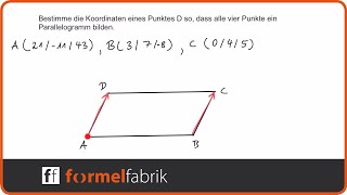 Vektorrechnung Bestimme Punkt D so dass ein Parallelogramm entsteht [upl. by Middleton]