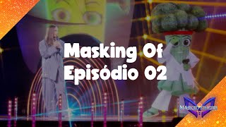 Episódio 02 • Masking of • The Masked Singer Brasil 2023 [upl. by Consalve]