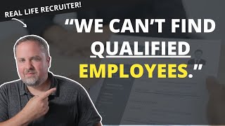 Employers Say There Is A quotLack Of Qualified Applicantsquot [upl. by Aroled]