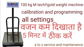 100 kg M techgold weight mechine calibration and programming  electronic weighing scale repair [upl. by Ehtyde]