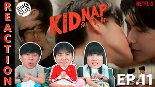 ENG SUB REACTION KIDNAP ลับจ้างรัก  EP11  IPOND TV [upl. by Enehpets519]