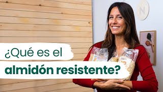 🥔Almidón resistente ¿qué es y cuáles son sus beneficios [upl. by Nomrac]