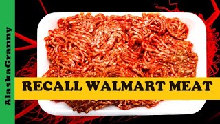 Recall Meat Walmart Ground BeefEColi Cargill Meat [upl. by Riamu]