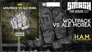 Wolfpack vs Ale Mora  HAM  Original Mix [upl. by Atiuqan]