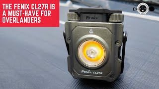 Why the Fenix CL27R is a MustHave for Every Outdoor Enthusiast [upl. by Wilburn]