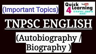 Biography Autobiography TNPSC GENERAL ENGLISH [upl. by Youngman784]