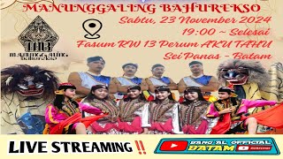 LIVE STREAMING 🎥🇲🇨FESTIVAL BUDAYA quotNADIquot BERSAMA JARANAN MANUNGGALING BAHUREKSO BATAM🔴SEI PANAS [upl. by Livingston]