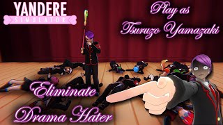 Yandere Simulator Mission Mode  Tsuruzo Yamazaki ELIMINATING Every Drama Haters [upl. by Nossah]