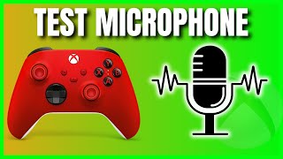 How to test microphone on xbox UPDATED [upl. by Kisung]