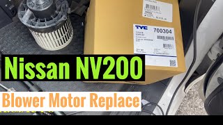 Nissan NV 200 How to test Blower motor and Replacement [upl. by Licha]