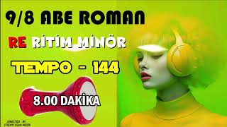 RE RİTİM ROMAN ABE [upl. by Naeroled]