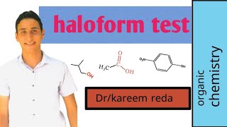 شرح اختبار الهالوفورم haloform reaction iodoform organic chemistry [upl. by Enaz]