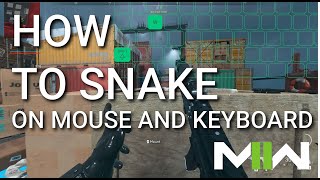 How to snake in Call of Duty Modern Warfare 2 on mouse and keyboard  CoD MW2 [upl. by Davidoff]