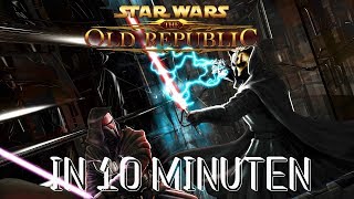 Star Wars The Old Republic in 10 Minuten [upl. by Nnaeoj]