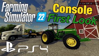 Farming Simulator 22 Console First Look  FS22 for PS4  with TRACTOR SOUNDS [upl. by Noevad]